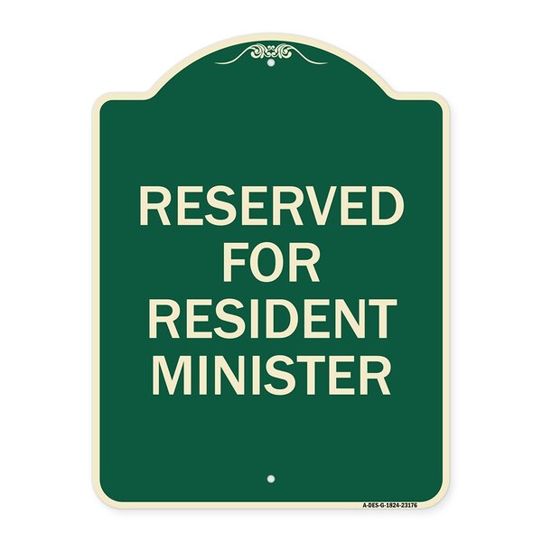 Reserved for Resident Minister Heavy-Gauge Aluminum Architectural Sign, 24" x 18", G-1824-23176